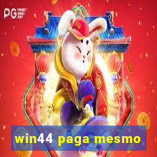win44 paga mesmo